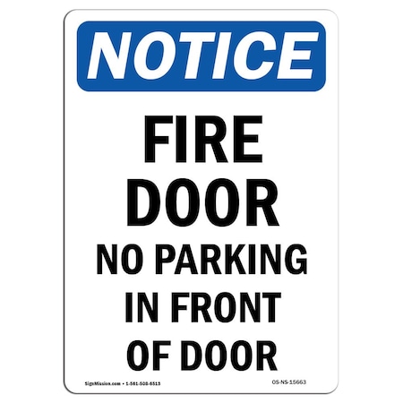 Signmission OSHA Sign, Fire Door No Parking In Front Of Door, 14in X 10in Plastic, 10" W, 14" L, Portrait OS-NS-P-1014-V-15663